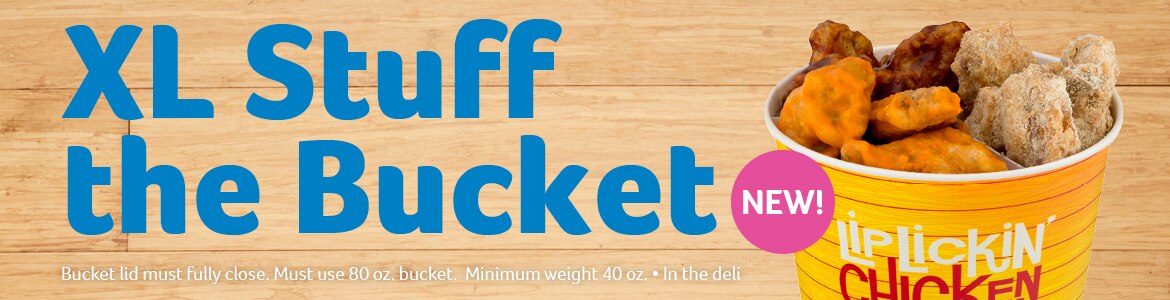 XL stuff the bucket